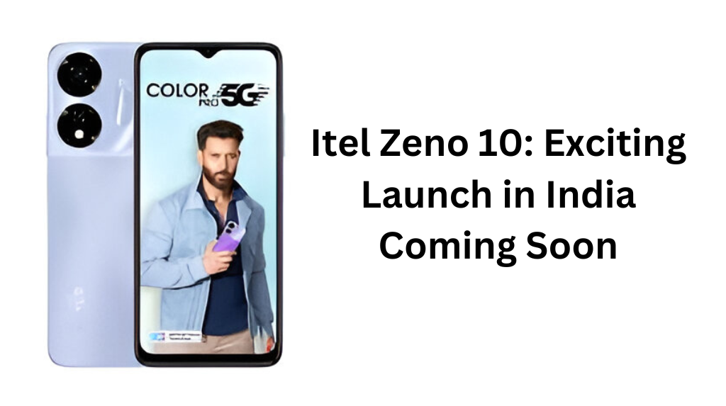 Itel Zeno 10